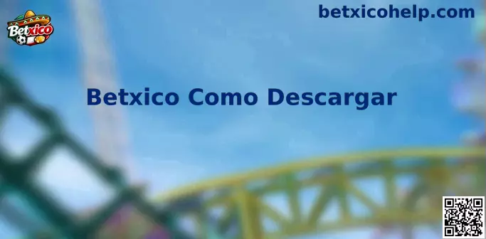 Descargar Betxico App México