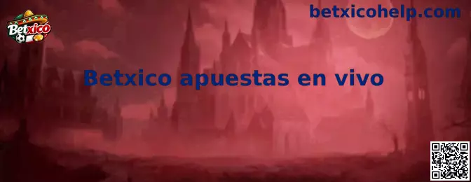 Explicación de Betxico apuestas en vivo