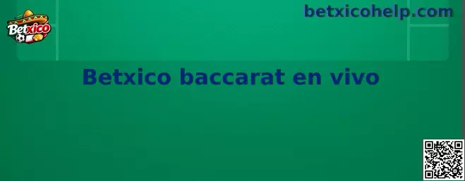 Betxico baccarat en vivo con mesa de juego digital