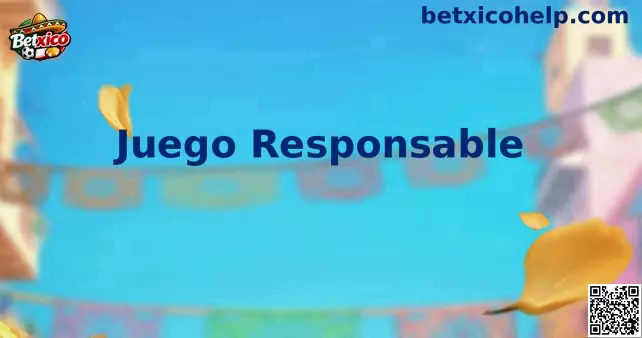 Juego Responsable en Betxico
